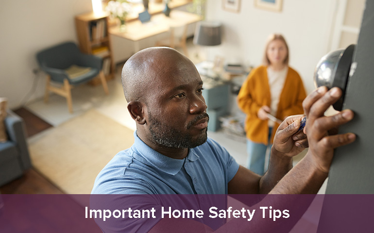 Important Home Safety Tips 